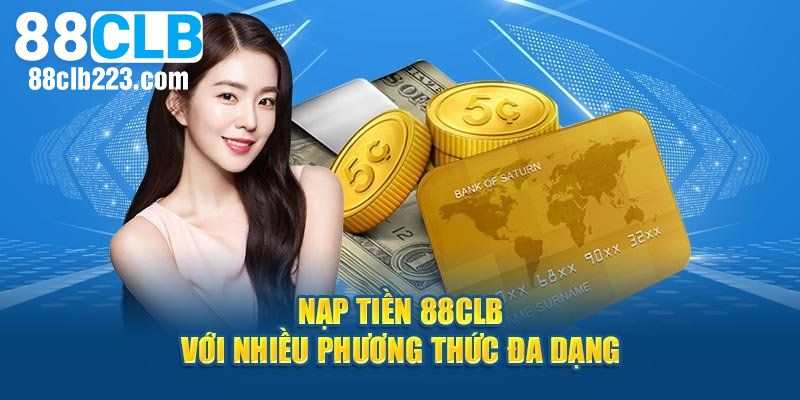 Một số phương thức nạp tiền tại nhà cái được ưa chuộng